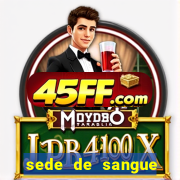 sede de sangue filme completo dublado